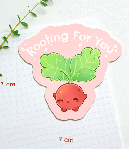 Rooting For You